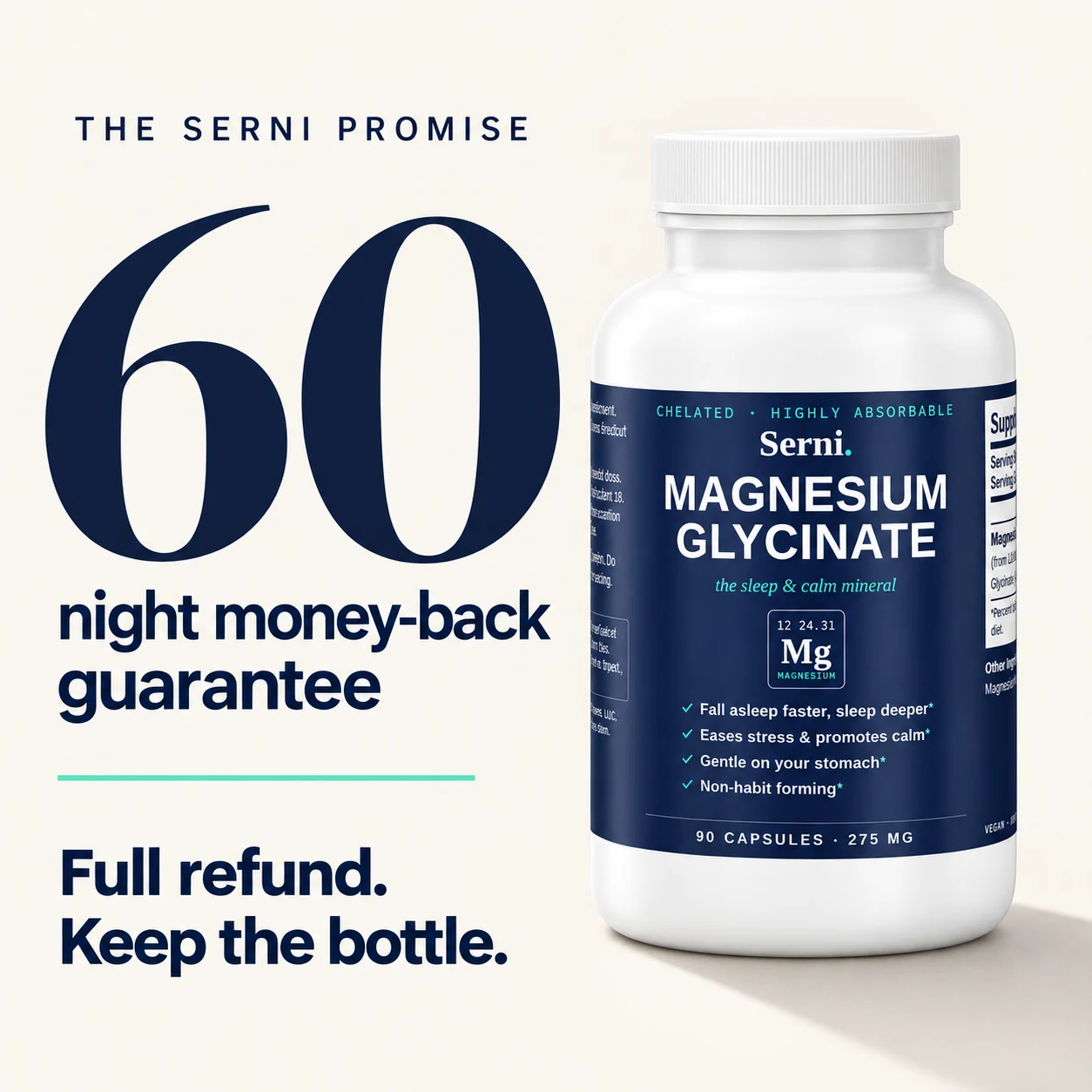 The Serni Promise: 60-night money-back guarantee, full refund, keep the bottle