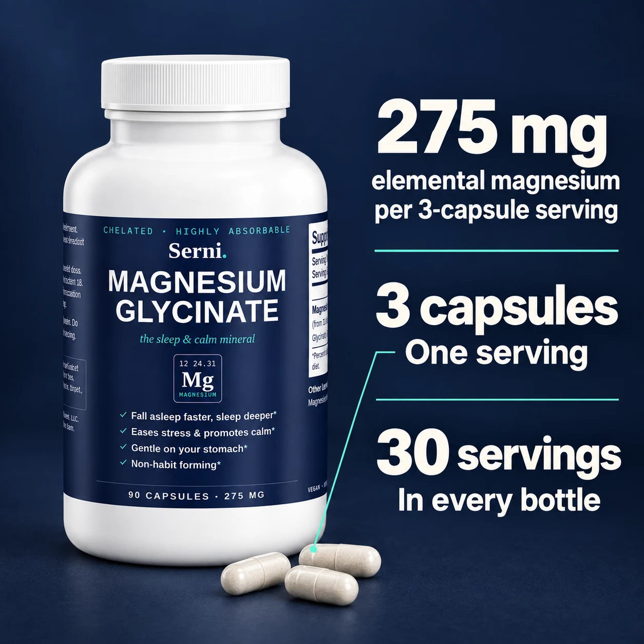 Serni Magnesium Glycinate: 275 mg elemental magnesium per 3-capsule serving, 30 servings per bottle